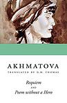 Cover of 'A Poem Without A Hero' by Anna Akhmatova