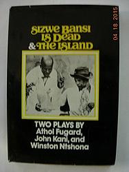 Cover of 'Sizwe Bansi Is Dead' by Athol Fugard
