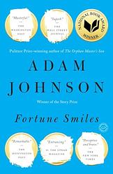 Cover of 'Fortune Smiles' by Adam Johnson