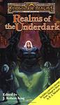 Cover of 'Realms Of The Underdark' by J. Robert King