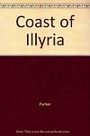 Cover of 'The Coast Of Illyria' by Dorothy Parker