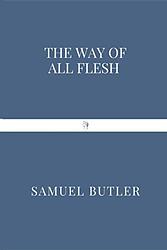 Cover of 'Way of All Flesh' by Samuel Butler