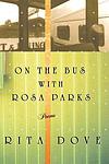 Cover of 'On the Bus with Rosa Parks' by Rita Dove