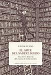Cover of 'El Arte Del Saber Ligero' by Xavier Nueno