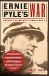 Cover of 'Ernie Pyle's War' by James   Tobin