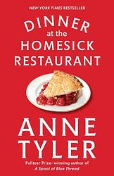 Cover of 'Dinner at the Homesick Restaurant' by Anne Tyler