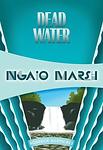 Cover of 'Dead Water' by Ngaio Marsh