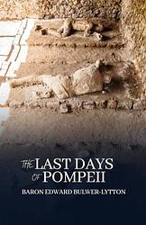 Cover of 'The Last Days Of Pompeii' by Edward Bulwer-Lytton