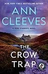 Cover of 'The Crow Trap' by Ann Cleeves