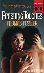 Cover of 'Finishing Touches' by Thomas Tessier