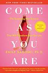 Cover of 'Come As You Are' by Emily Nagoski