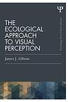 Cover of 'The Ecological Approach To Visual Perception' by James J. Gibson