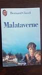 Cover of 'Malataverne' by Bernard Clavel