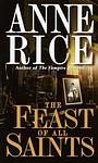 Cover of 'The Feast Of All Saints' by Anne Rice