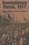 Cover of 'Revolutionary Russia, 1917' by John M. Thompson
