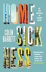 Cover of 'Homesickness' by Colin Barrett
