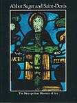 Cover of 'Abbot Suger And Saint Denis' by Paula Lieber Gerson
