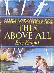 Cover of 'This Above All' by Eric Knight