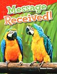 Cover of 'Message Received!' by Sharon Coan