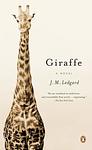 Cover of 'Giraffe' by J. M. Ledgard