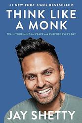 Cover of 'Think Like A Monk' by Jay Shetty