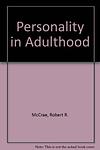 Cover of 'Personality In Adulthood' by Robert R. McCrae