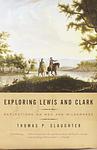 Cover of 'Exploring Lewis And Clark' by Thomas P. Slaughter