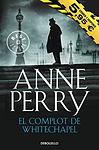 Cover of 'The Whitechapel Conspiracy' by Anne Perry