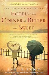 Cover of 'Hotel On The Corner Of Bitter And Sweet' by Jamie Ford