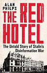Cover of 'The Red Hotel' by Alan Philps