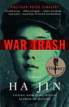Cover of 'War Trash' by Ha Jin