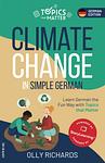 Cover of 'Climate Change In Simple German' by Olly Richards