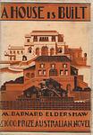 Cover of 'A House Is Built' by M Bernard Eldershaw