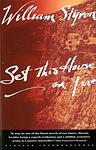 Cover of 'Set This House On Fire' by William Styron