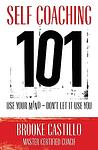 Cover of 'Self Coaching 101' by Brooke Castillo