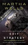 Cover of 'Exit Strategy' by Martha Wells