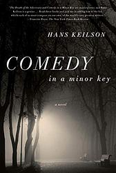 Cover of 'Comedy In A Minor Key' by Hans Keilson