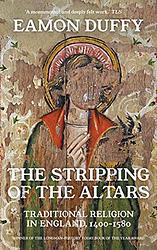 Cover of 'The Stripping of the Altars' by Eamon Duffy