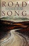 Cover of 'Road Song' by Natalie Kusz