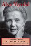 Cover of 'Alva Myrdal: A Daughter's Memoir' by Sissela Bok