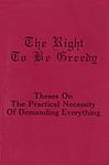 Cover of 'The Right To Be Greedy' by For Ourselves!