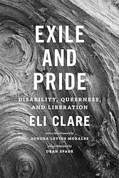 Cover of 'Exile And Pride' by Eli Clare