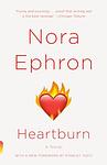 Cover of 'Heartburn' by Nora Ephron