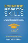 Cover of 'Scientific Presentation Skills' by Martins Zaumanis