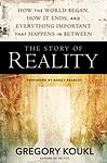 Cover of 'The Story Of Reality' by Gregory Koukl