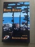 Cover of 'Rum River' by Raymond Fraser