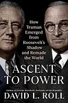 Cover of 'Ascent To Power' by David L. Roll