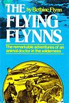 Cover of 'The Flying Flynns' by Bethine Flynn