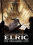 Cover of 'The Dreaming City' by Michael Moorcock