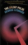 Cover of 'The Silent Pulse' by George Leonard